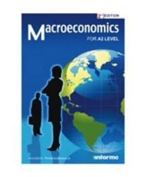 Macroeconomics for A2 Level de ANDREW THREADGOULD