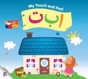 My Touch & Feel Alif Baa Taa de Yasmin Mussa