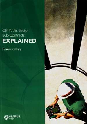 Cif Public Sector Sub-Contracts: Explained de James Howley