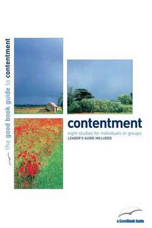 Contentment: Healing the Hunger of Our Hearts de Anne Woodcock