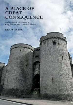 Place of Great Consequence. de Ken Wiggins