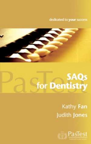 SAQs for Dentistry de K. F. M. FAN