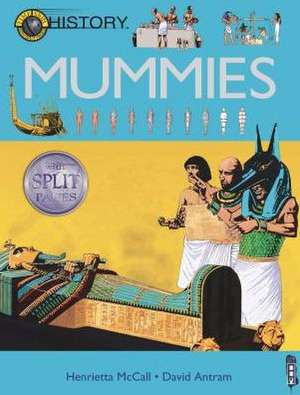 Mummies de Henrietta McCall