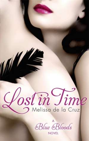 Lost In Time de Melissa de La Cruz