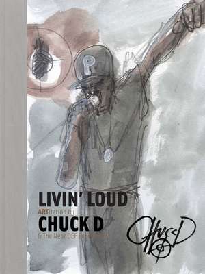 Livin' Loud de Chuck D