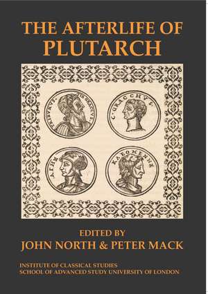 The Afterlife of Plutarch de John North