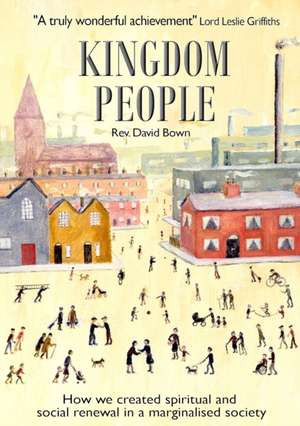 Kingdom People de David Bown