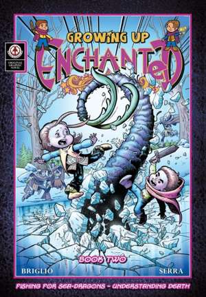 Growing Up Enchanted v2 de Jack Briglio