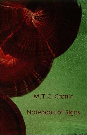 Notebook of Signs de M. T. C. Cronin