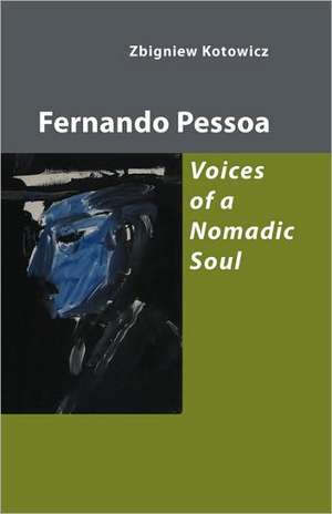 Fernando Pessoa de Zbigniew Kotowicz