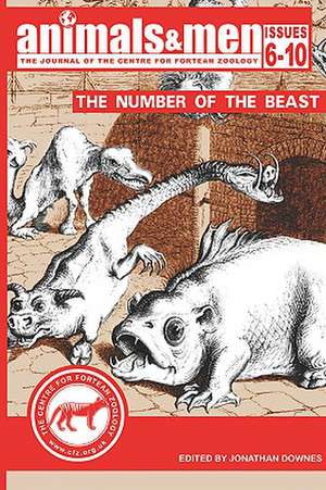 Animals & Men - Issues 6 - 10 - The Number of the Beast de Mark North