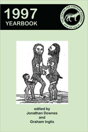 Centre for Fortean Zoology Yearbook 1997 de Jonathan Downes