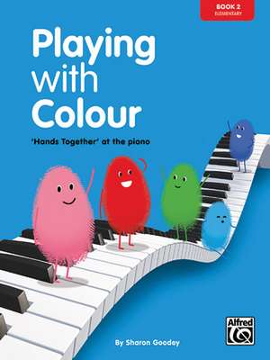 Playing with Colour, Bk 2 de SHARON GOODEY