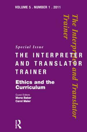 Ethics and the Curriculum: Critical perspectives de Mona Baker