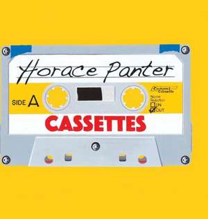 Cassettes de Horace Panter