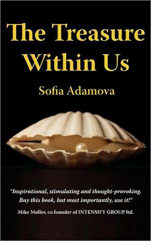 The Treasure Within Us de Sofia Adamova