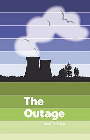 The Outage de Jennifer Stein