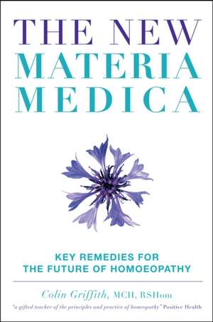 New Materia Medica de Colin Griffith