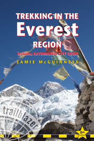 Trekking in the Everest Region de Jamie McGuinness