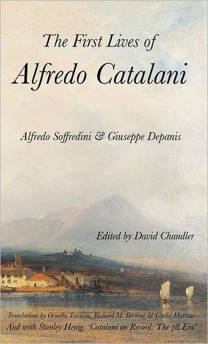 The First Lives of Alfredo Catalani de Alfredo Soffredini