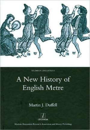 A New History of English Metre de Martin J. Duffell