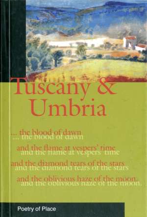 Tuscany and Umbria de Gaia Servadio