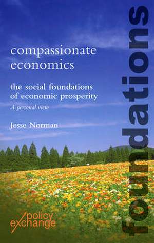 Compassionate Economics de Jesse Norman