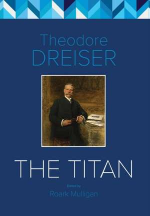 The Titan de Theodore Dreiser