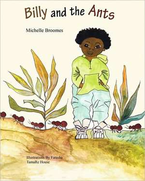 Billy and the Ants de Michelle Broomes