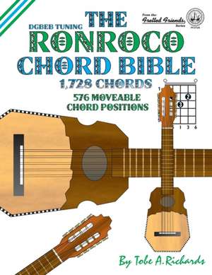 The Ronroco Chord Bible de Tobe A. Richards