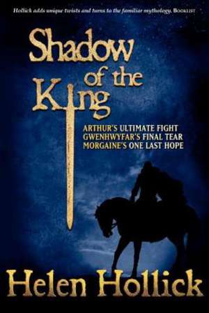 Shadow of the King de HELEN HOLLICK