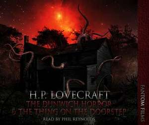 Lovecraft, H: The Dunwitch Horror de H. P. Lovecraft