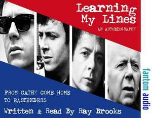 Brooks, R: Learning My Lines de Ray Brooks