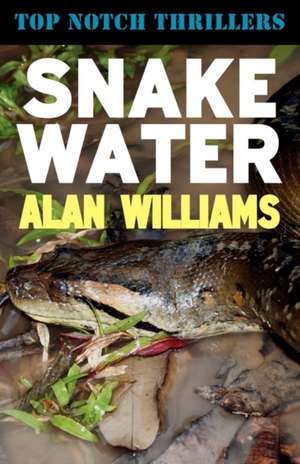 Snake Water de Alan Williams