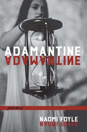 Adamantine de Naomi Foyle