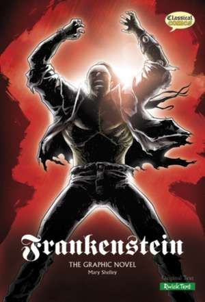 Shelley, M: Frankenstein (Classical Comics) de Mary Shelley