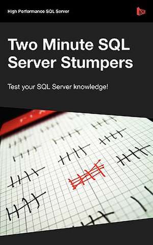 Two Minute SQL Server Stumpers de Steve Jones