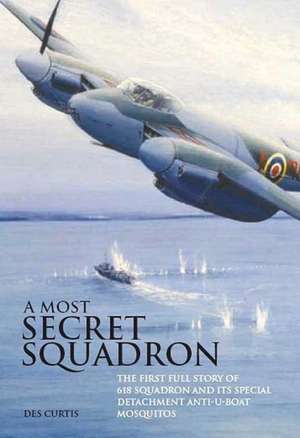 A Most Secret Squadron de Des Curtis