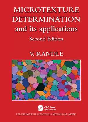 Microtexture Determination and Its Applications de V. Randle