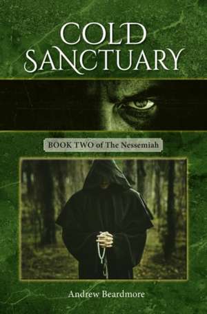 Cold Sanctuary de Andrew Beardmore