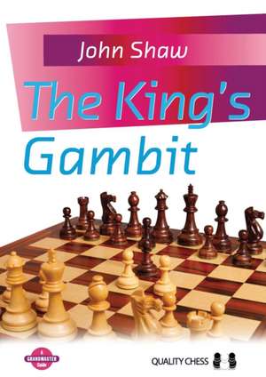 Kings Gambit de Grandmaster John Shaw