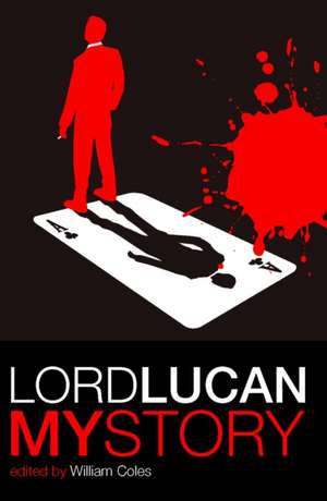 Lord Lucan de William Coles