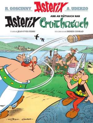 Asterix Ann an Duthaich Nan Cruithneach de Didier Conrad