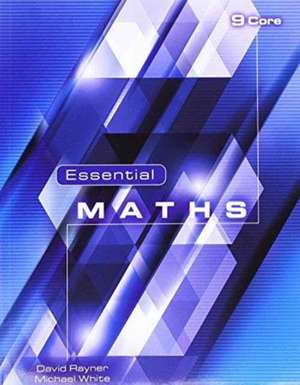 Essential Maths 9 Core de David Rayner