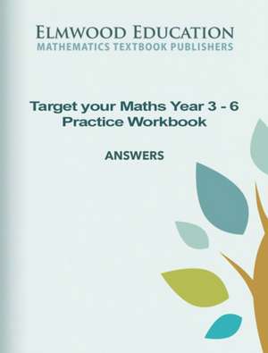 Target your Maths Year 3-6 Practice Workbook Answers de Stephen Pearce