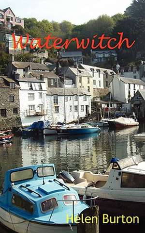 Burton, H: Waterwitch