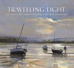 Travelling Light de Ray Balkwill