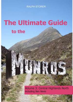 The Ultimate Guide to the Munros de Ralph Storer