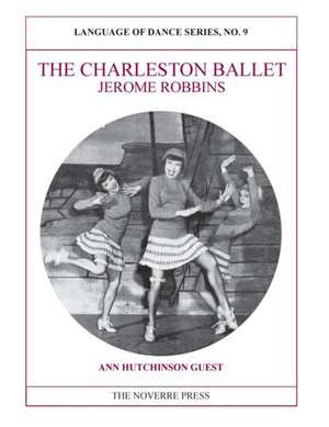 The Charleston Ballet de Ann Hutchinson Guest