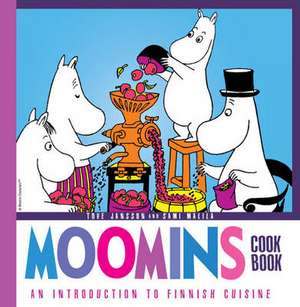 The Moomins Cookbook de Samy Malilla